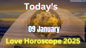 Today’s Love Horoscope, January 9, 2025: Spend Quality Time with Your Partner, Relationship Will Strengthen