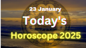 Today’s Horoscope 23rd January 2025: Full Support from Family, Relationships will Strengthen, Read the Daily Horoscope